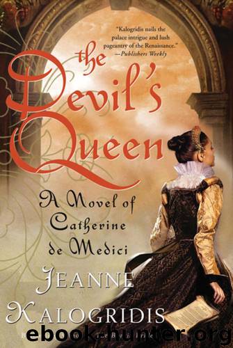 The Devil's Queen by Jeanne Kalogridis