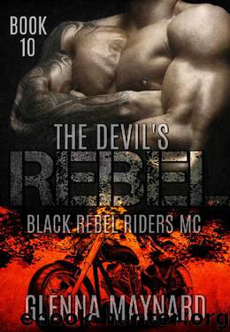 The Devil's Rebel (Black Rebel Riders' MC Book 10) by Glenna Maynard