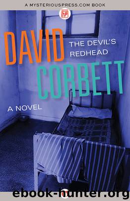 The Devil's Redhead by David Corbett