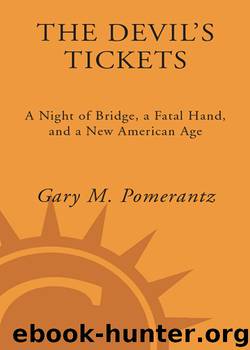 The Devil's Tickets by Gary M. Pomerantz