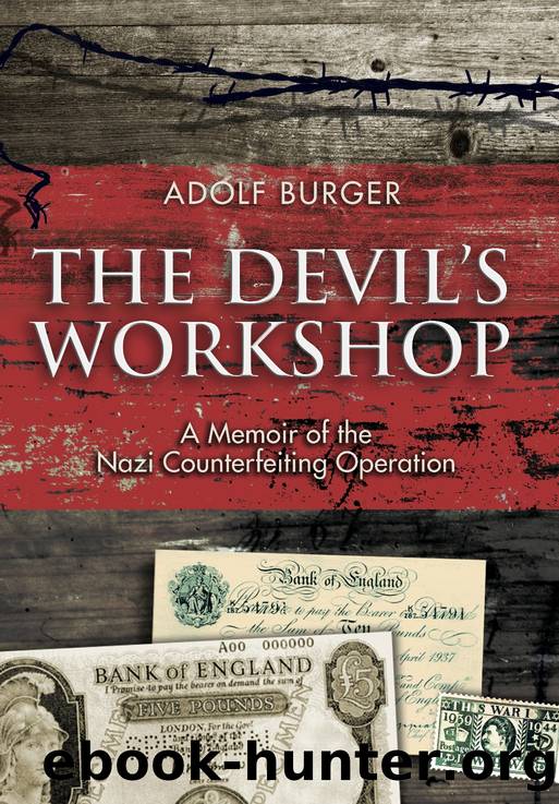 The Devil's Workshop by Adolf Burger