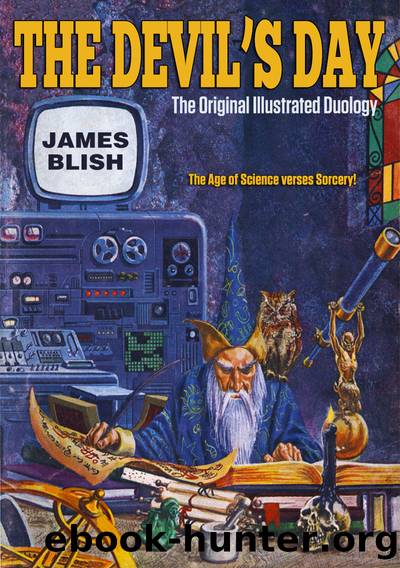 The Devilâs Day: The Complete Duology by James Blish
