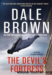 The Devilâs Fortress by Dale Brown