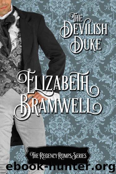 The Devilish Duke: Book eight in the Regency Romps Series by Bramwell Elizabeth