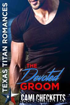 The Devoted Groom by Cami Checketts