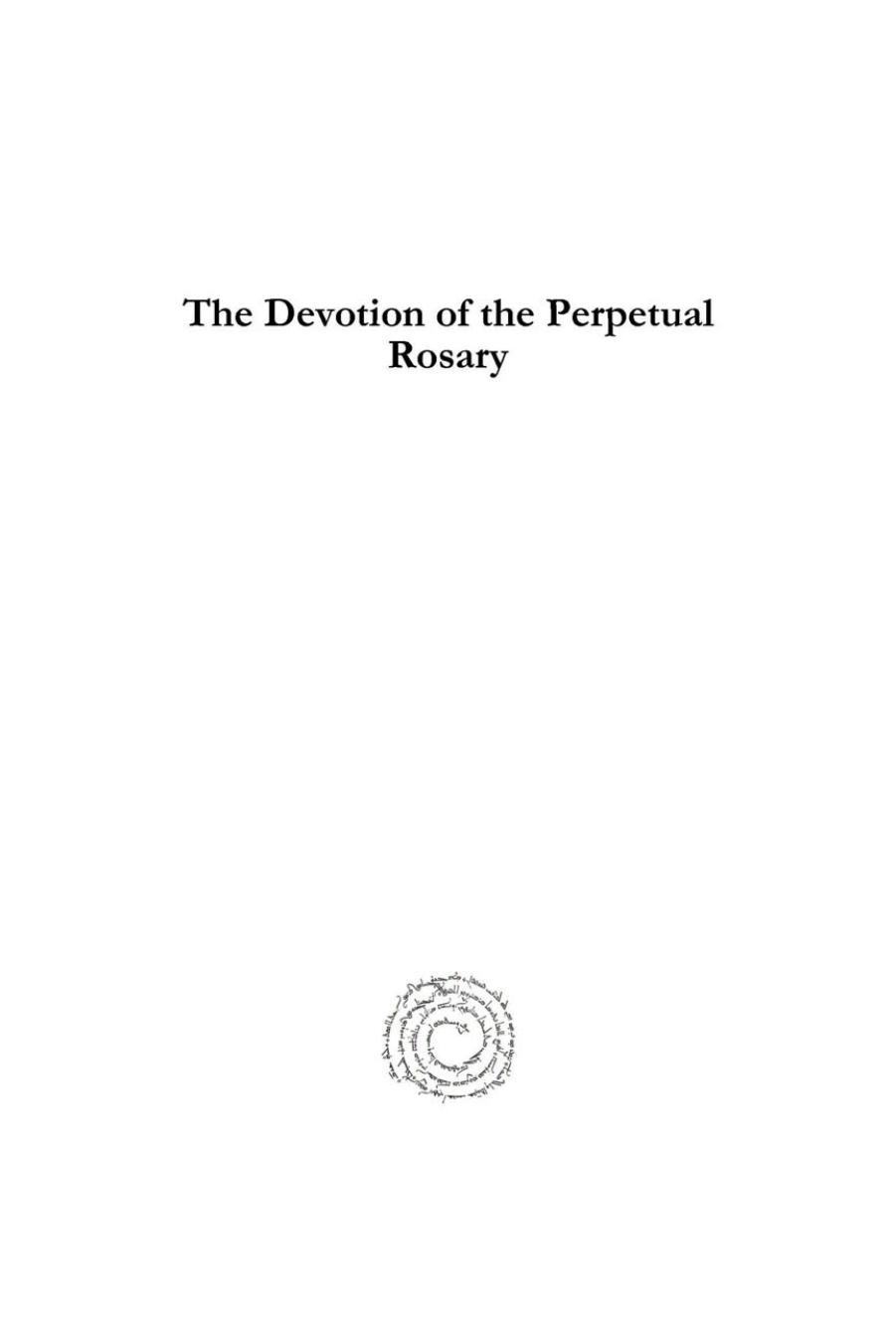 The Devotion of the Perpetual Rosary by Anonymous Anonymous