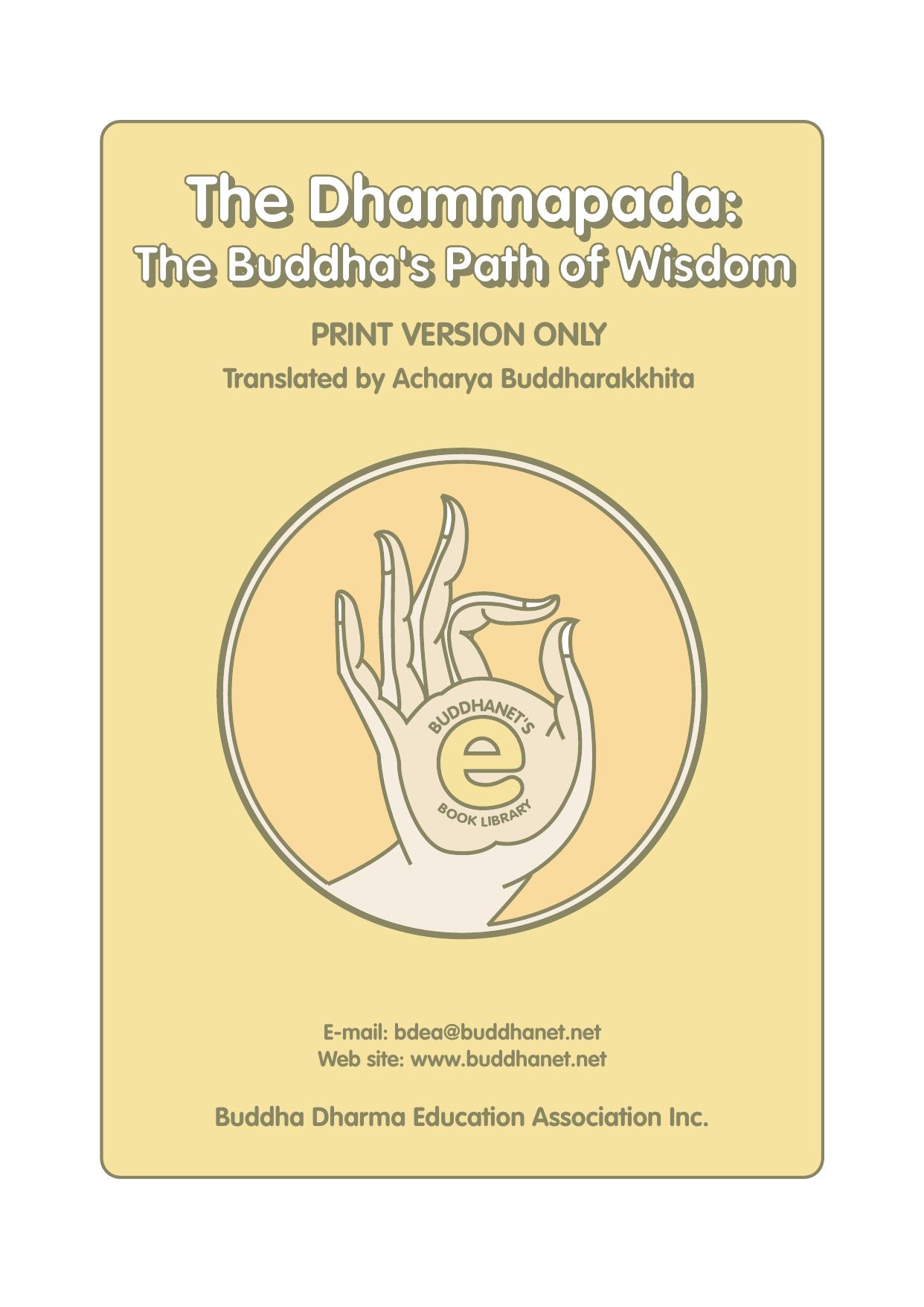 The Dhammapada - Print Version by Acharya Buddharakkhita