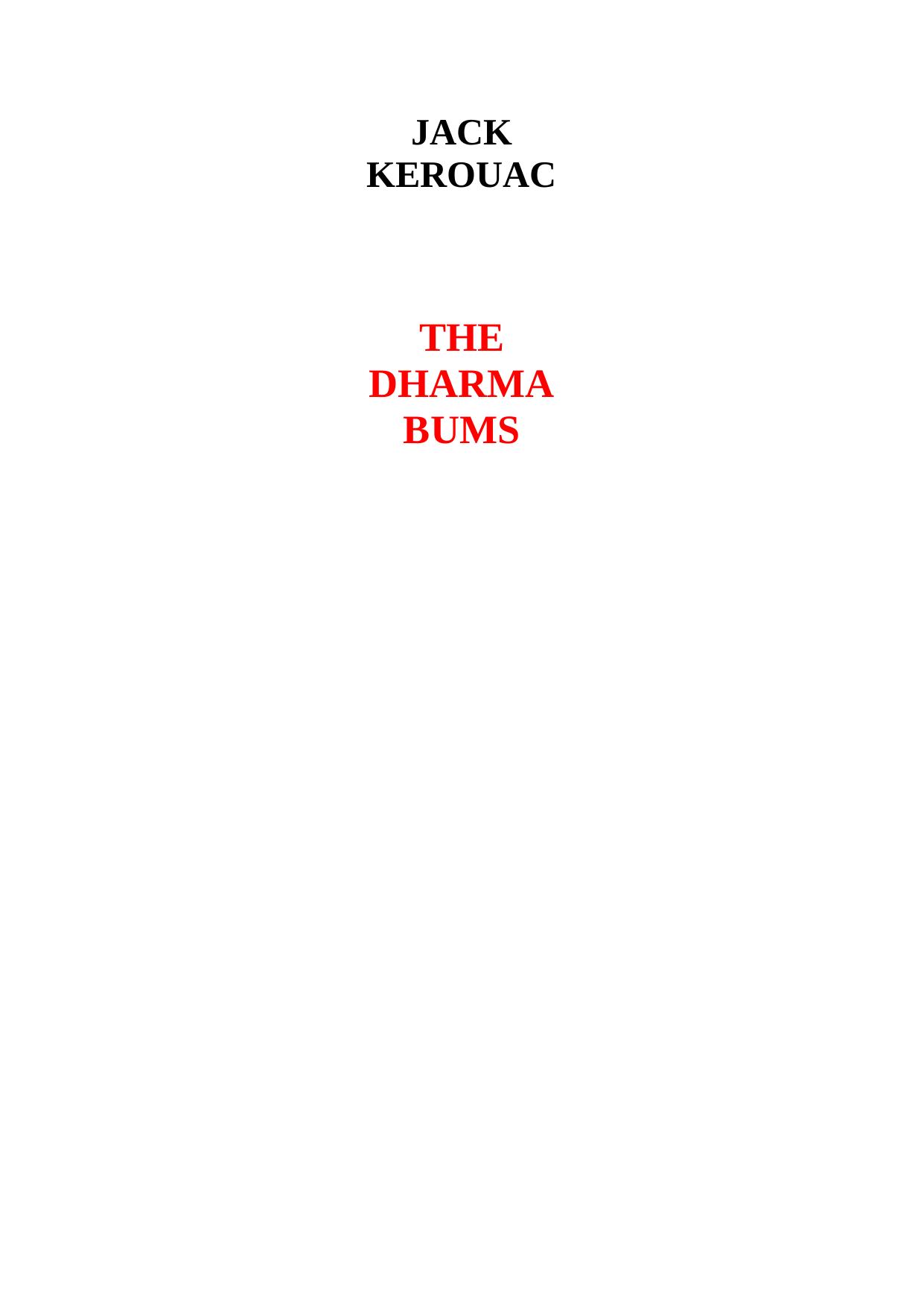 The Dharma Bums (Penguin Classics Deluxe Edition) by Jack Kerouac