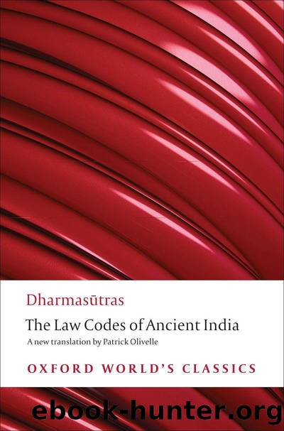 The Dharmasutras: The Law Codes of Ancient India (Oxford World's Classics) by Patrick Olivelle