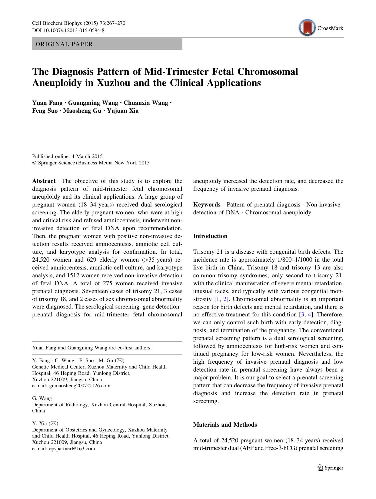 The Diagnosis Pattern of Mid-Trimester Fetal Chromosomal Aneuploidy in Xuzhou and the Clinical Applications by Yuan Fang & Guangming Wang & Chuanxia Wang & Feng Suo & Maosheng Gu & Yujuan Xia