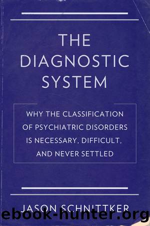 The Diagnostic System by Jason Schnittker