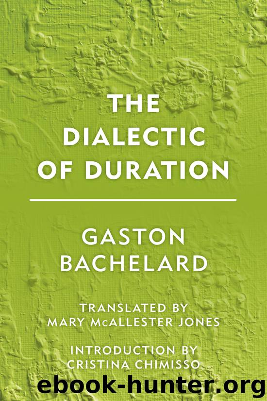 The Dialectic of Duration by Gaston Bachelard