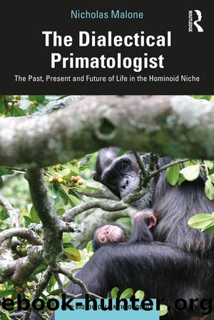 The Dialectical Primatologist by Nicholas Malone