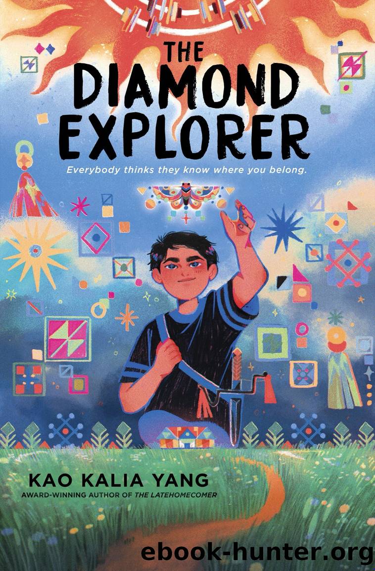 The Diamond Explorer by Kao Kalia Yang