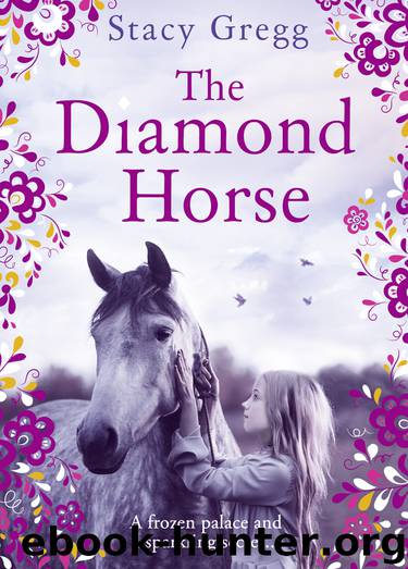 The Diamond Horse by Stacy Gregg