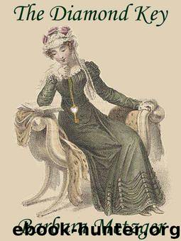 The Diamond Key by Barbara Metzger