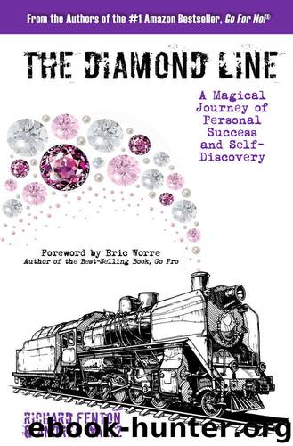 The Diamond Line: A Magical Journey of Personal Success and Self-Discovery by Richard Fenton & Andrea Waltz