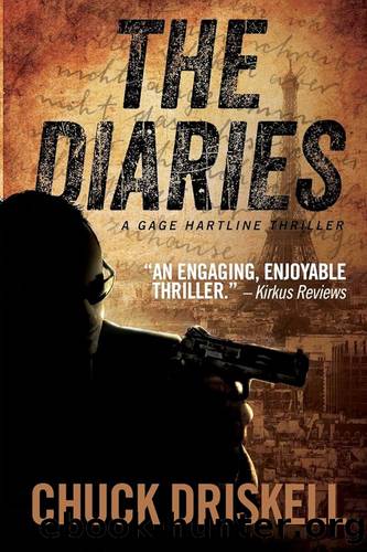 The Diaries by Driskell Chuck