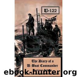 The Diary of A U-Boat Commander by Anonymous