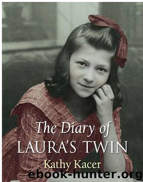 The Diary of Laura's Twin by Kathy Kacer