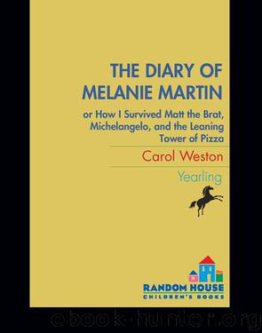 The Diary of Melanie Martin by Carol Weston
