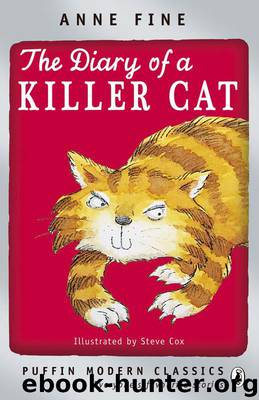 The Diary of a Killer Cat (Puffin Modern Classics) by Fine Anne