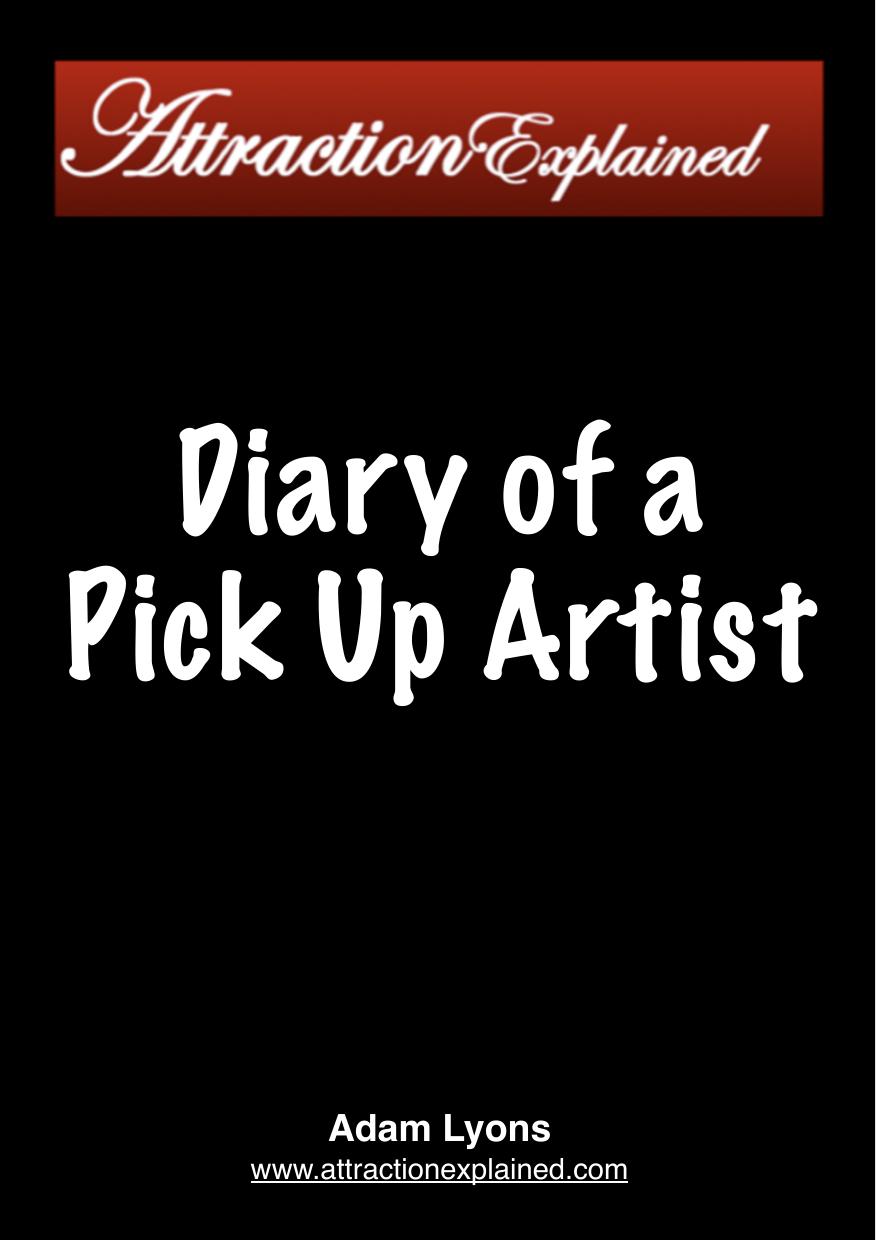 The Diary of a Pick Up Artist by Unknow