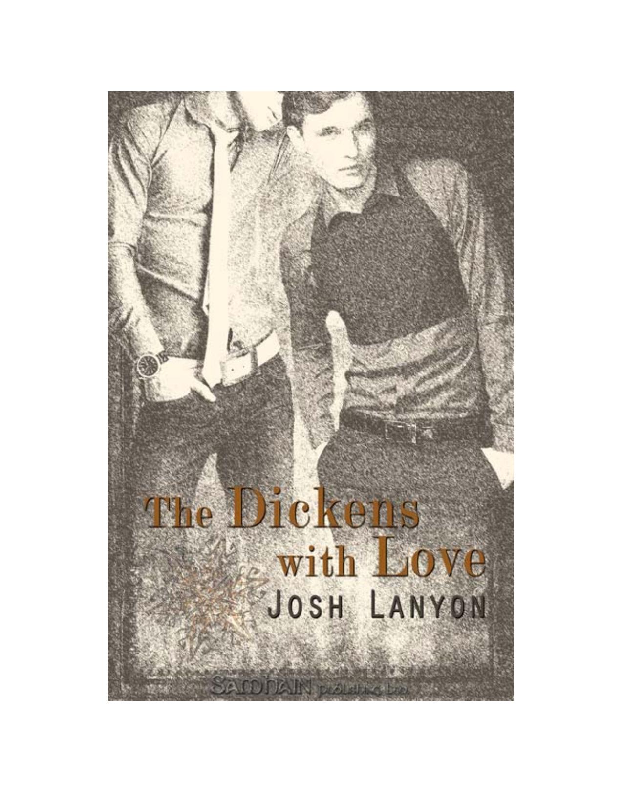 The Dickens with Love by Josh Lanyon