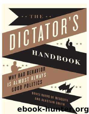 The Dictator's Handbook by Bruce Bueno de Mesquita