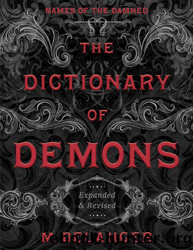 The Dictionary of Demons by M. Belanger