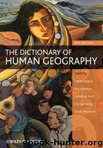 The Dictionary of Human Geography by Michael Watts
