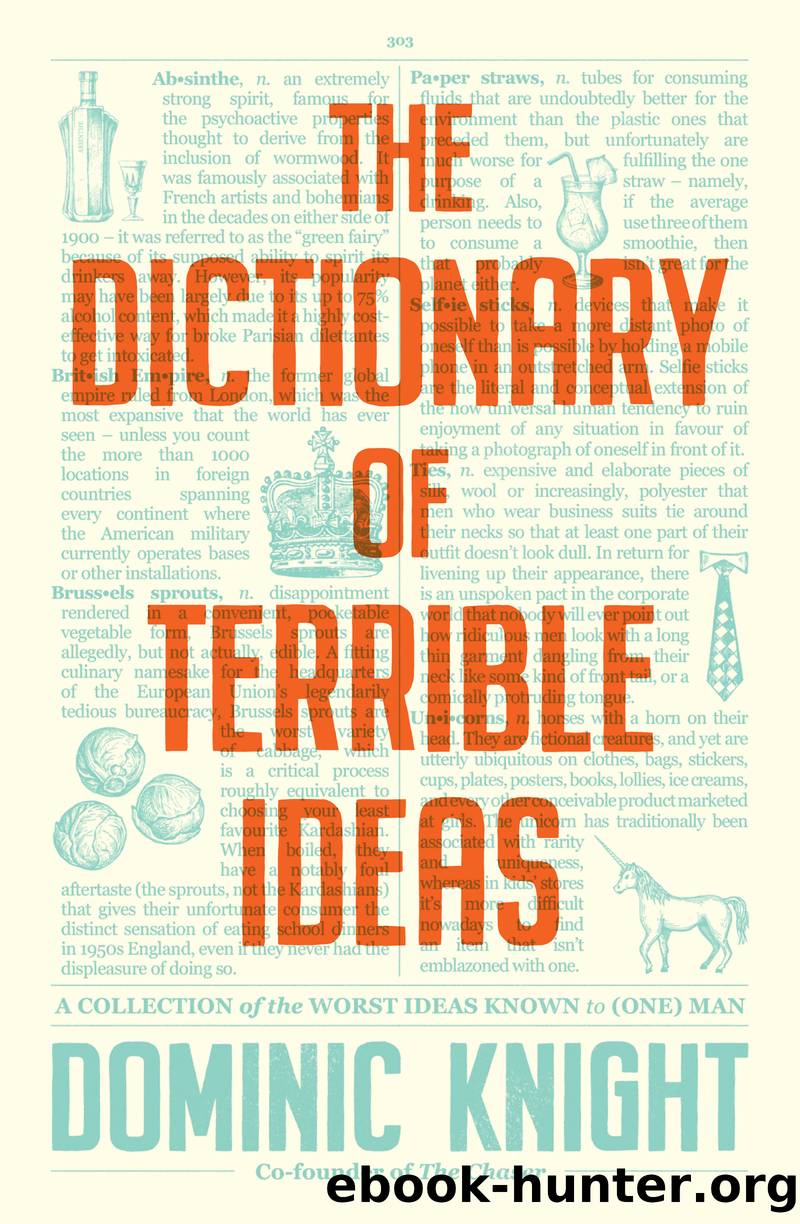 The Dictionary of Terrible Ideas by Dominic Knight