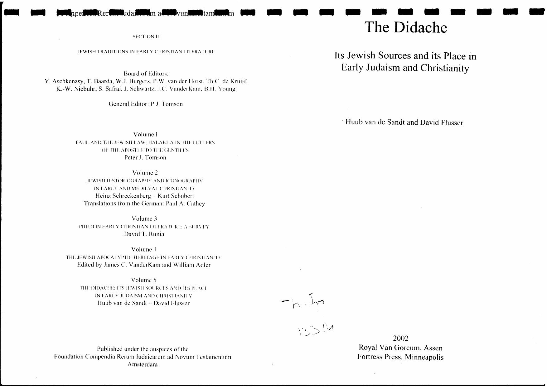 The Didache. Its Jewish Sources and its Place in Early Judaism and Christianity by Huub van de Sandt David Flusser