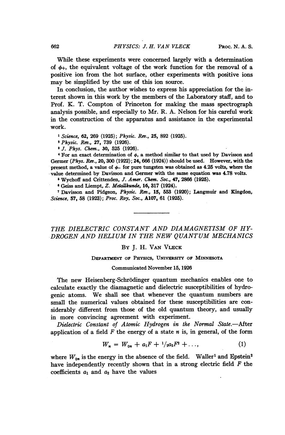 The Dielectric Constant and Diamagnetism of Hydrogen and Helium in the New Quantum Mechanics by Van Vleck J. H