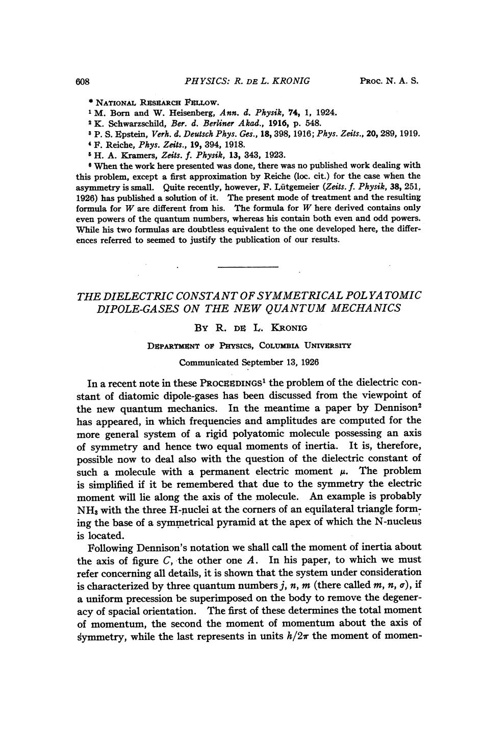 The Dielectric Constant of Symmetrical Polyatomic Dipole-Gases on the New Quantum Mechanics by Kroing R. L