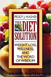 The Diet Solution by Peggy J. Hughes