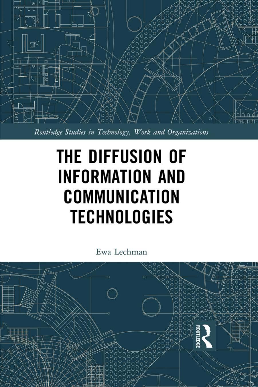 The Diffusion of Information and Communication Technologies by Unknow