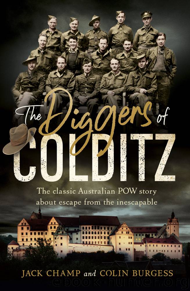 The Diggers of Colditz by Jack Champ