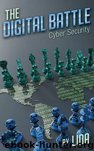 The Digital Battle: Cyber Security by Lida Lida