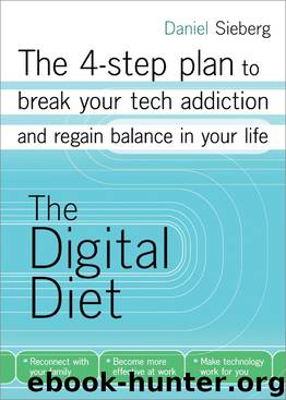 The Digital Diet by Daniel Sieberg