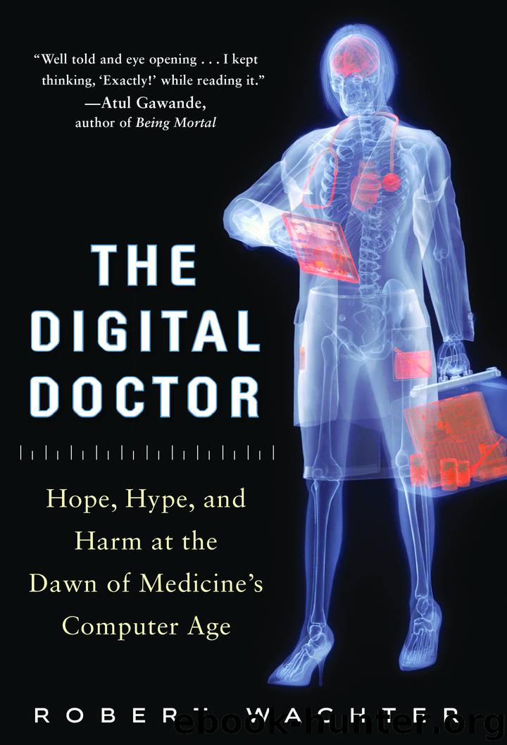The Digital Doctor by Robert Wachter