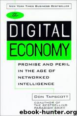 The Digital Economy by Don Tapscott