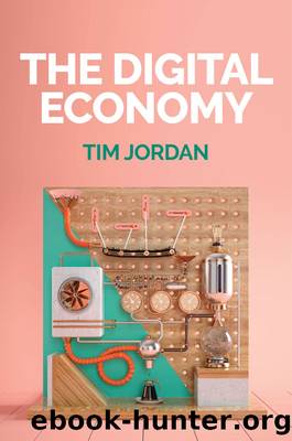 The Digital Economy by Tim Jordan