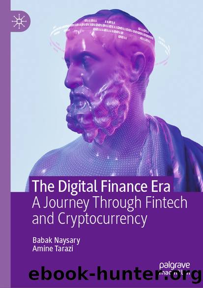 The Digital Finance Era by Babak Naysary & Amine Tarazi