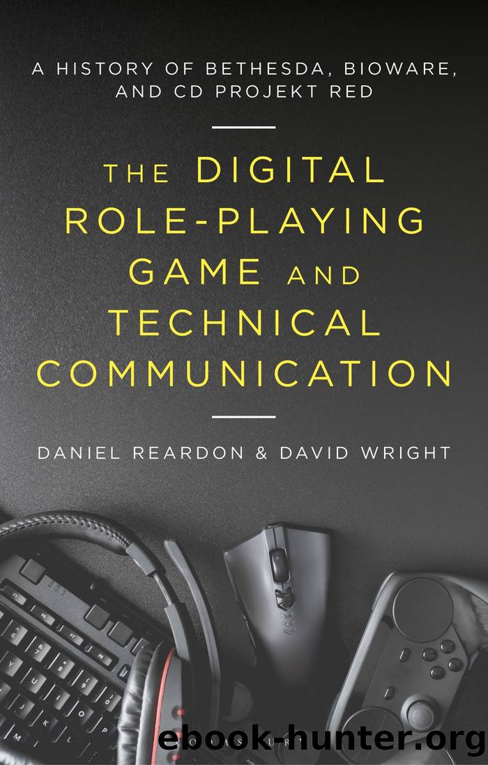 The Digital Role-Playing Game and Technical Communication by Daniel Reardon David Wright