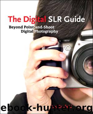 The Digital SLR Guide by Jon Canfield