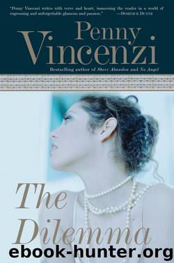 The Dilemma by Penny Vincenzi