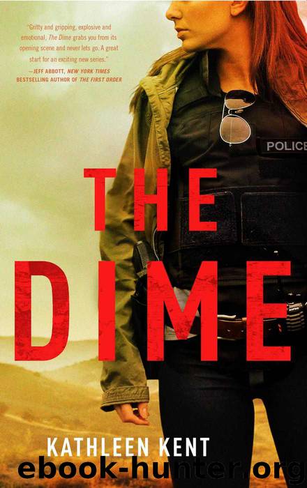 The Dime by Kathleen Kent