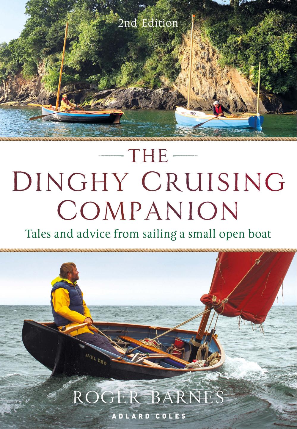 The Dinghy Cruising Companion by Roger Barnes