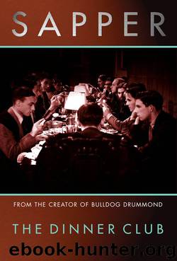 The Dinner Club by Herman Cyril McNeile